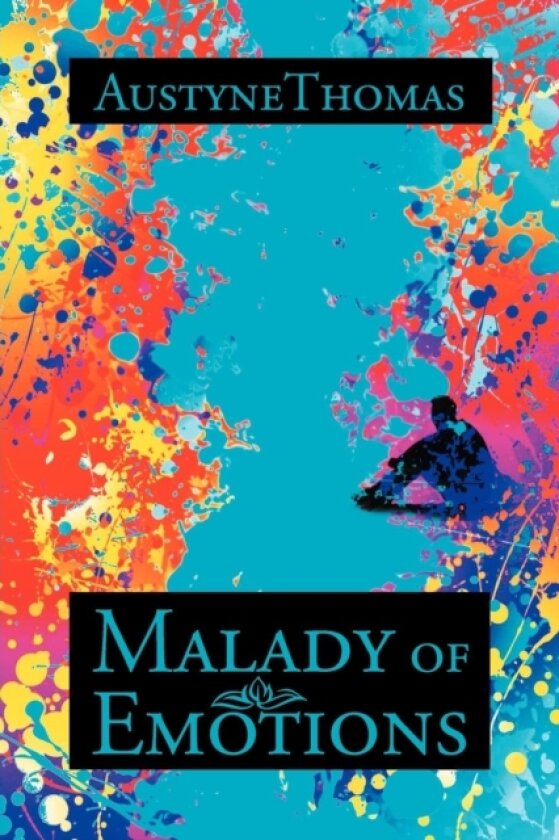 Malady of Emotions av Austynethomas (Paperback)