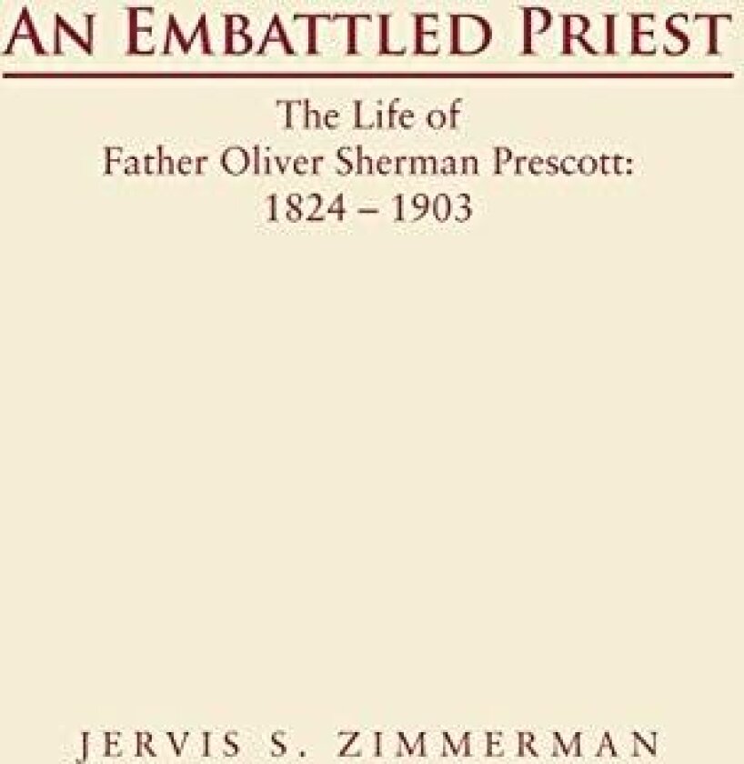 An Embattled Priest av Jervis S Zimmerman (Paperback)