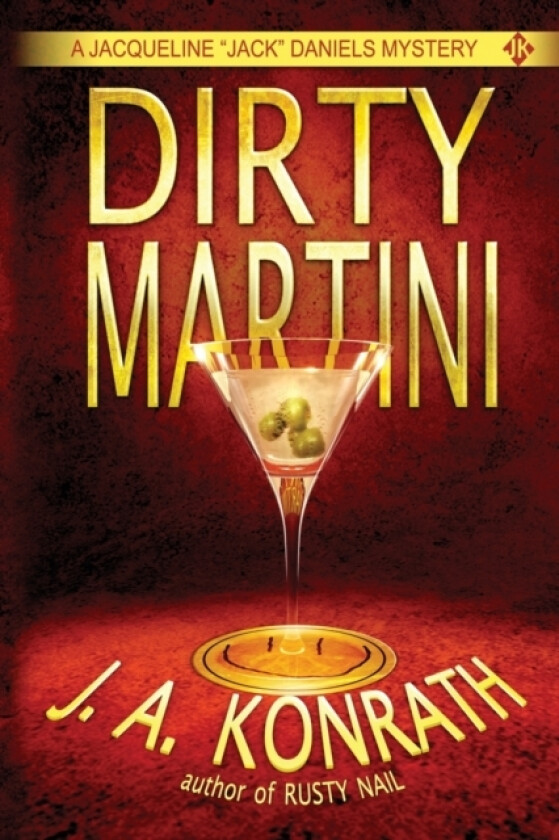 Dirty Martini av J A Konrath (Paperback)
