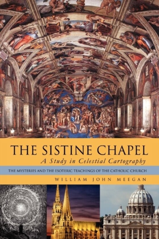 The Sistine Chapel av William John Meegan (Paperback)