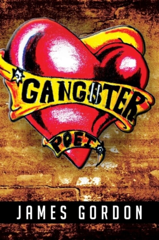 Gangster Poet av James Edd PT Fapta Gordon (Paperback)