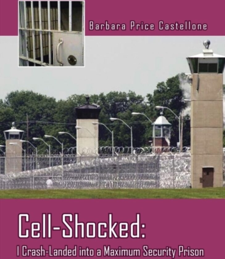 Cell-Shocked av Barbara Price Castellone (Hardcover)