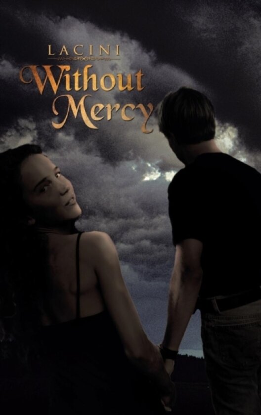 Without Mercy av Lacini (Hardcover)