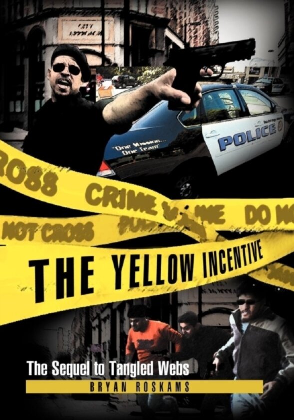 The Yellow Incentive av Bryan Roskams (Hardcover)