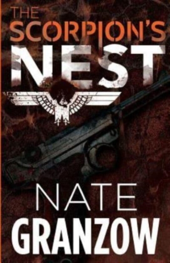 The Scorpion's Nest av Nate Granzow (Paperback)
