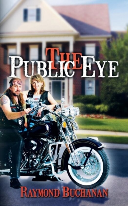 The Public Eye av Raymond Buchanan (Paperback)