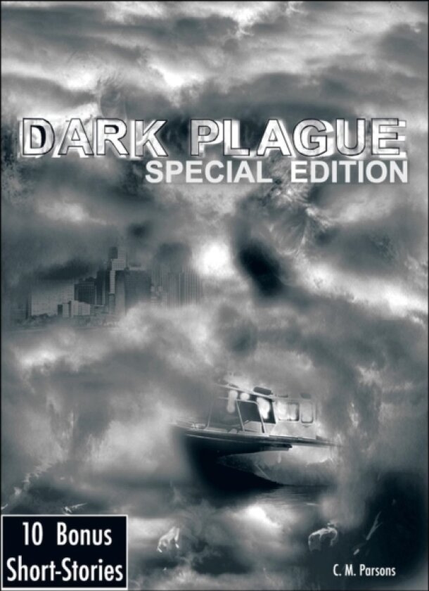 Dark Plague av C.M. Parsons (Paperback)