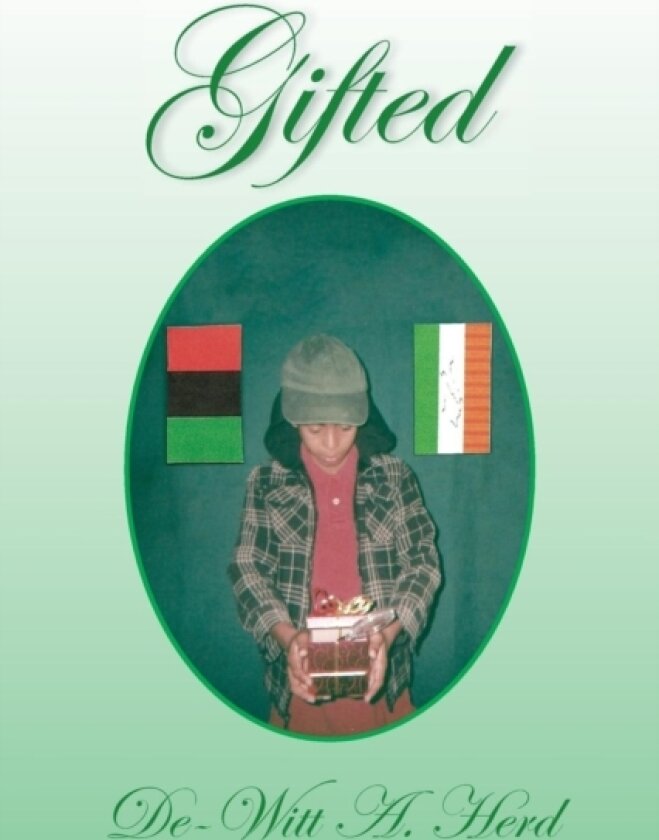 Gifted av De-Witt A Herd (Paperback)