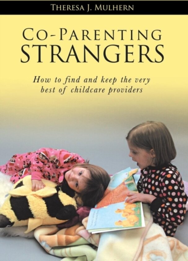 Co-Parenting Strangers av Theresa J. Mulhern (Hardcover)