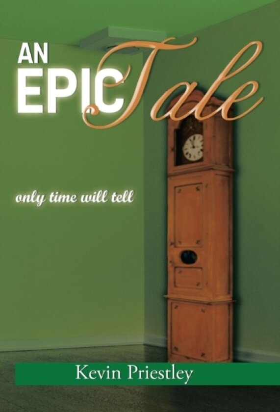 An Epic Tale av Kevin Priestley (Paperback)