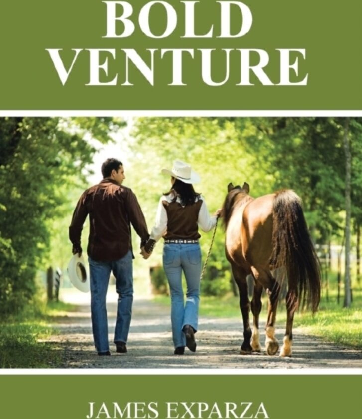 Bold Venture av James Exparza (Hardcover)