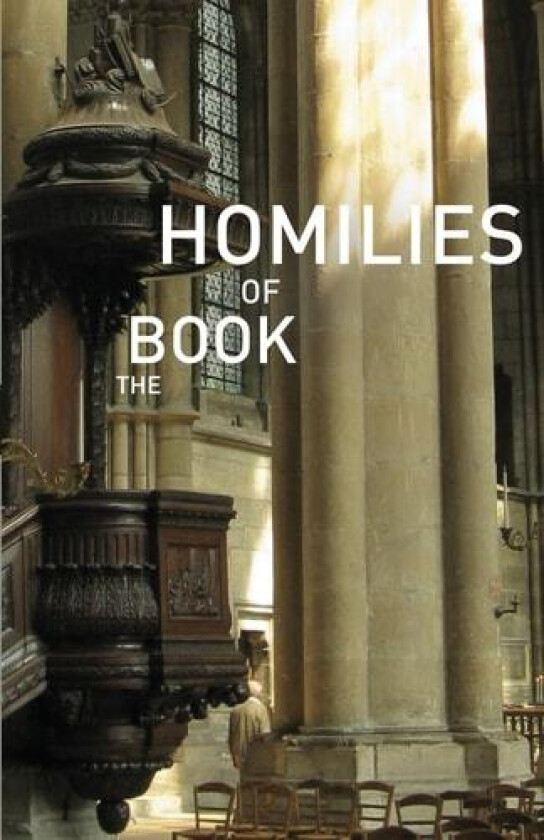 The Book of Homilies av Various (Paperback)