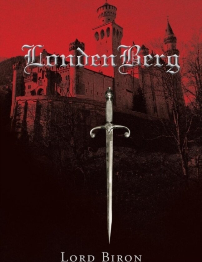 Londenberg av Lord Biron (Paperback)