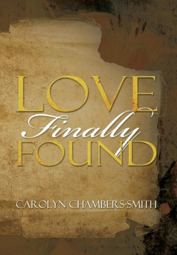 Love Finally Found av Carolyn Chambers-Smith (Hardcover)