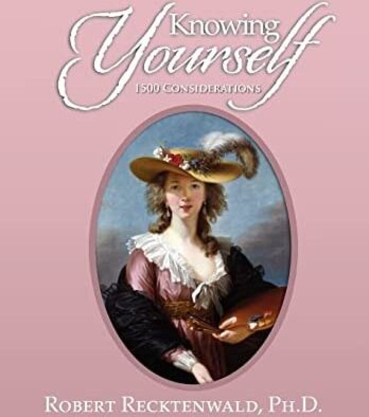Knowing Yourself av Robert Peter Recktenwald (Hardcover)