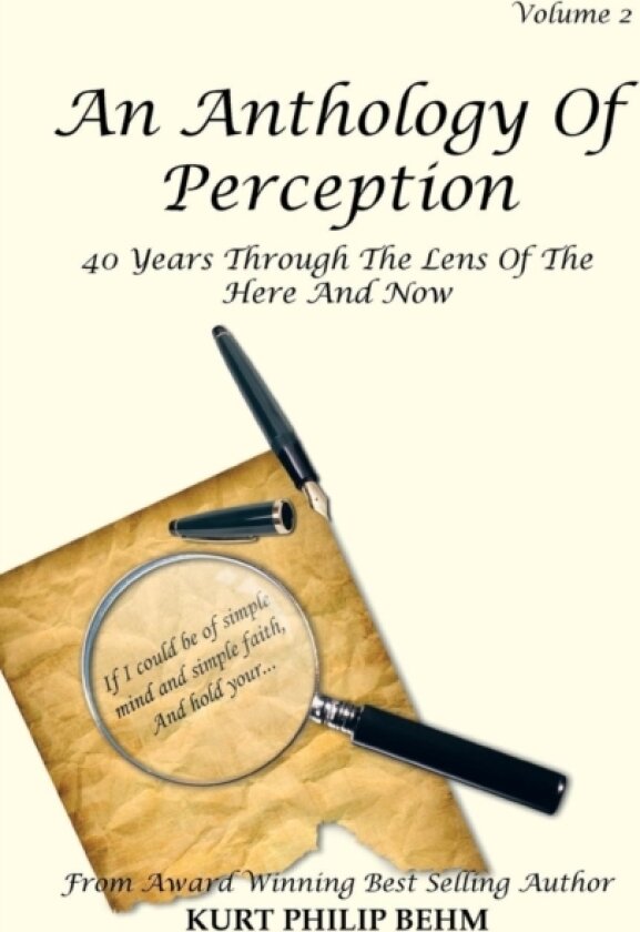 An Anthology Of Perception av Kurt Philip Behm (Paperback)