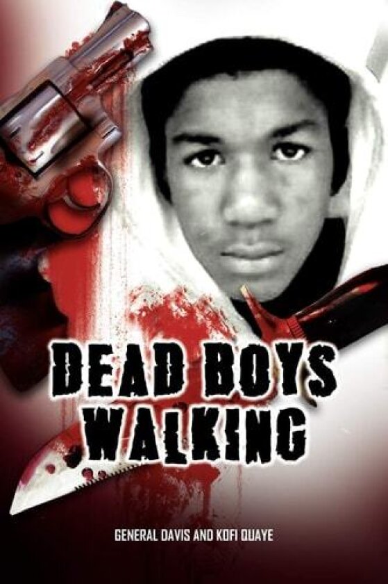 Dead Boys Walking av General Davis, Kofi Quaye (Paperback)