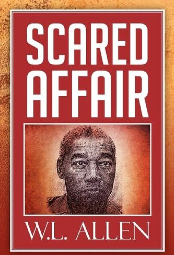 Scared Affair av W L Allen (Paperback)
