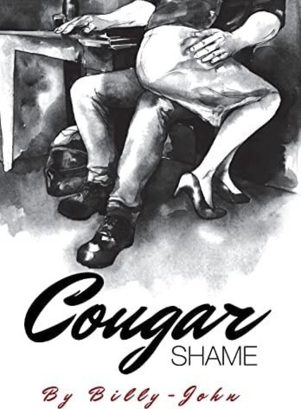 Cougar Shame av Billy-John (Hardcover)