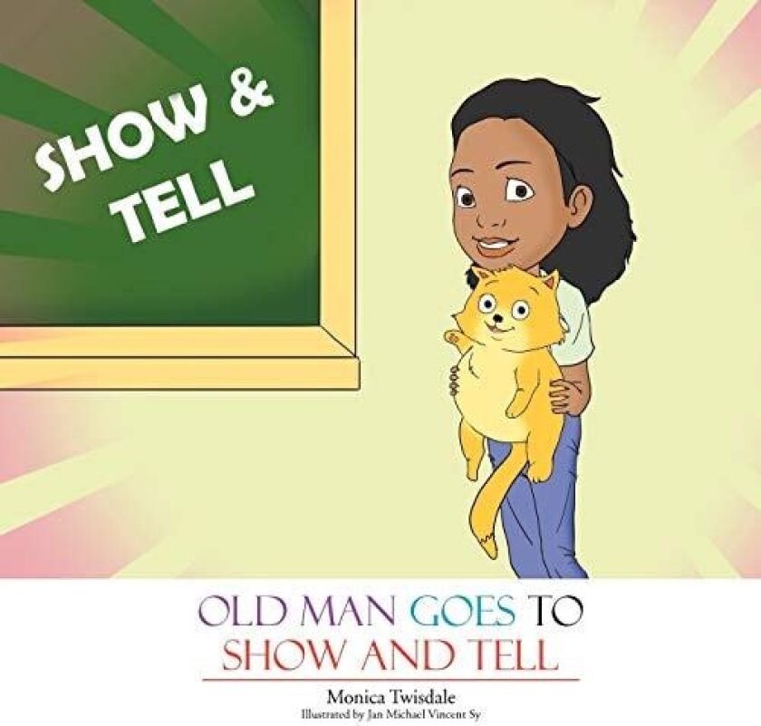 Old Man Goes to Show and Tell av Monica Twisdale (Paperback)
