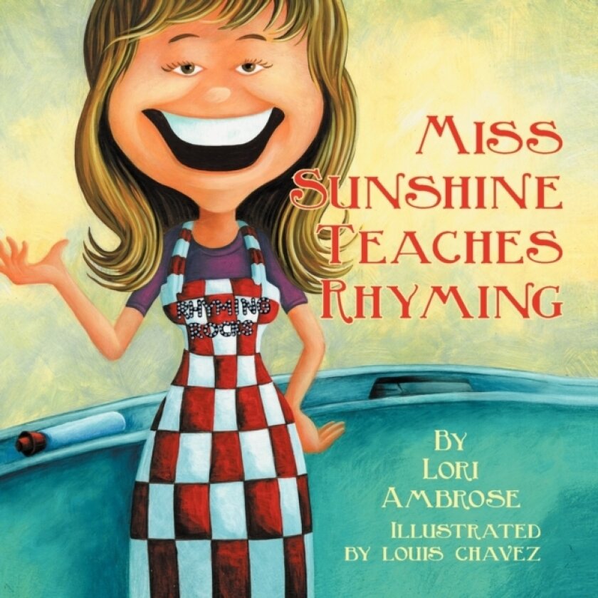 Miss Sunshine Teaches Rhyming av Lori Ambrose (Paperback)