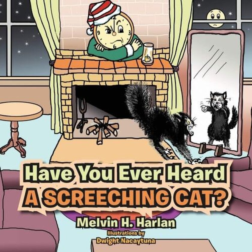 Have You Ever Heard A Screeching Cat? av Melvin H Harlan (Paperback)