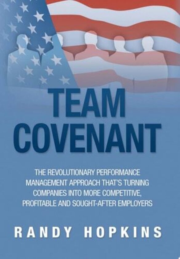 Team Covenant av Randy Hopkins (Hardcover)