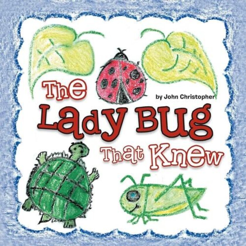 The Lady Bug That Knew av John Christopher (Paperback)