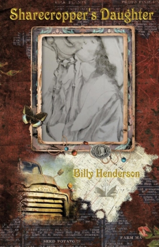 Sharecropper's Daughter av Billy Henderson (Paperback)