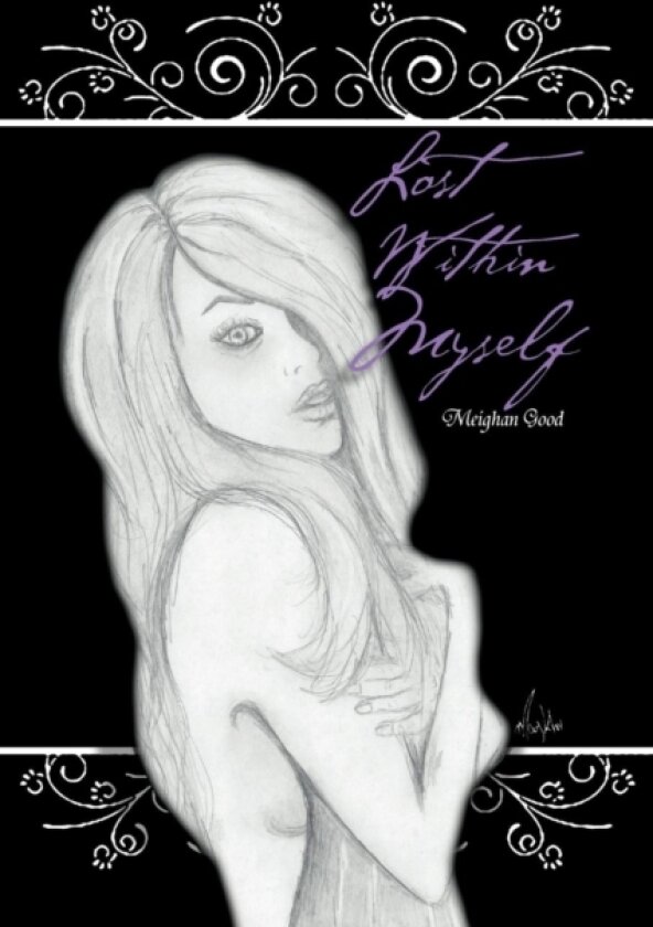Lost Within Myself av Meighan Good (Paperback)
