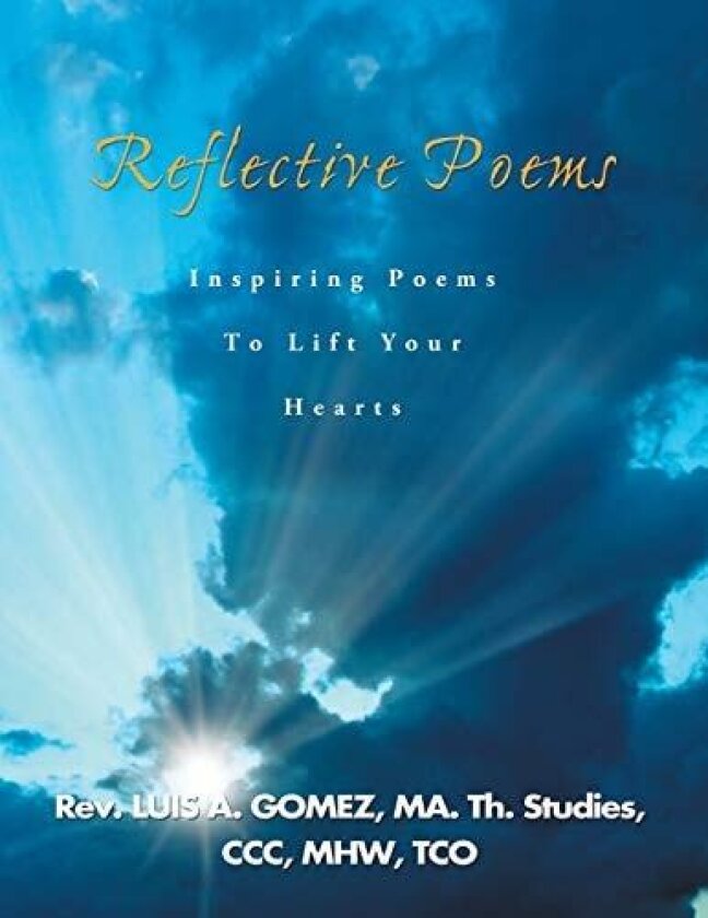 Reflective Poems av Luis a Gomez (Paperback)