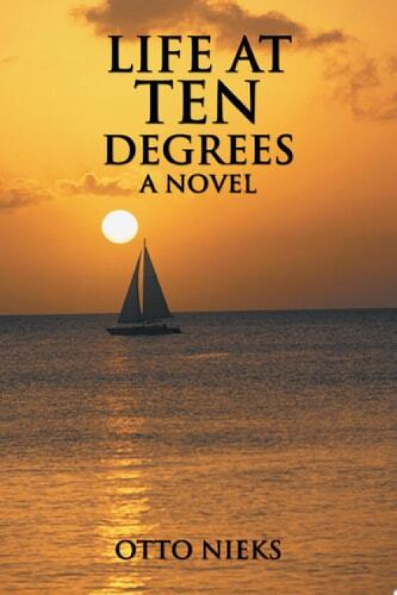 Life at Ten Degrees av Otto Nieks (Paperback)