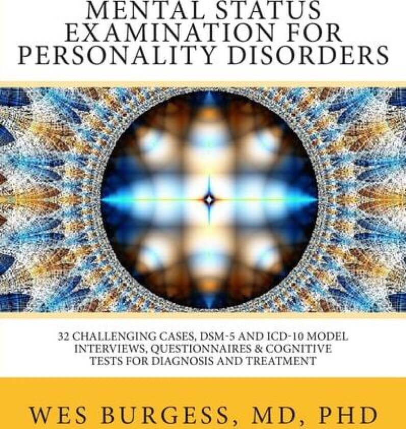 Mental Status Examination for Personality Disorders av Wes MD Burgess (Paperback)