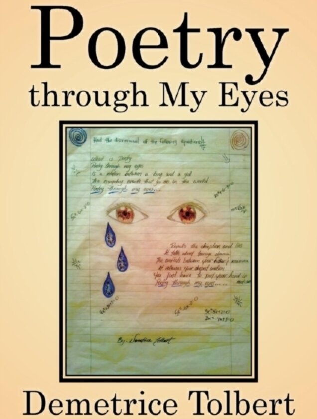Poetry Through My Eyes av Demetrice Tolbert (Paperback)