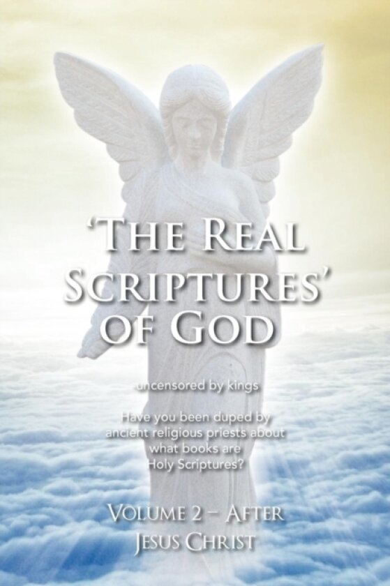 'The Real Scriptures' of God - New Testament av James Platter (Paperback)
