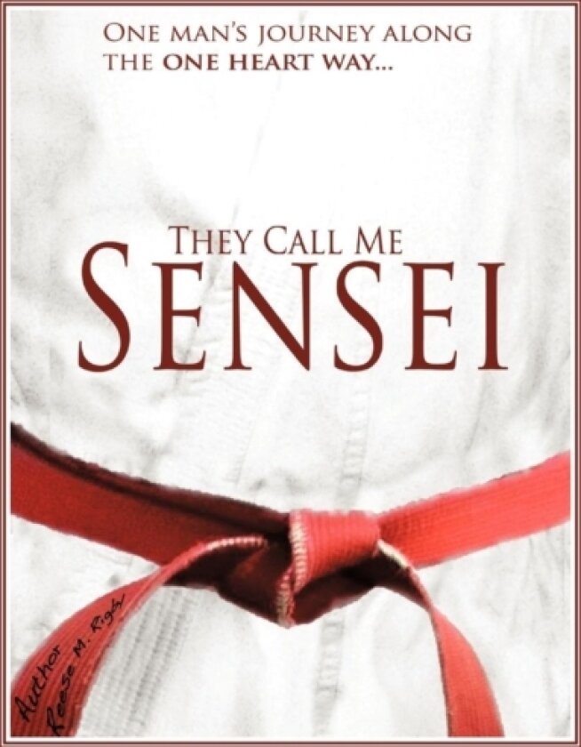 They Call Me Sensei av Reese Rigby (Hardcover)