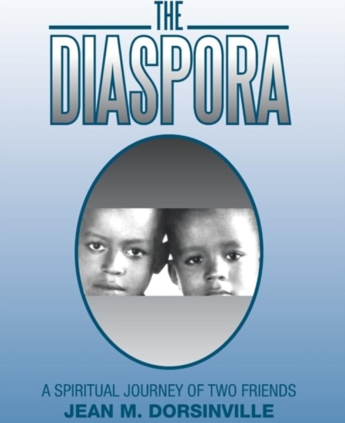 The Diaspora av Jean M Dorsinville (Hardcover)