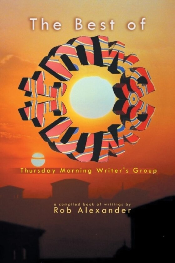 The Best of Tmwg av Rob Art Alexander (Paperback)