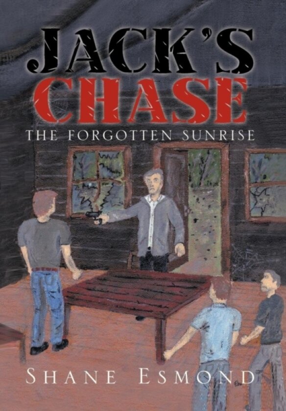 Jack's Chase av Shane Esmond (Hardcover)