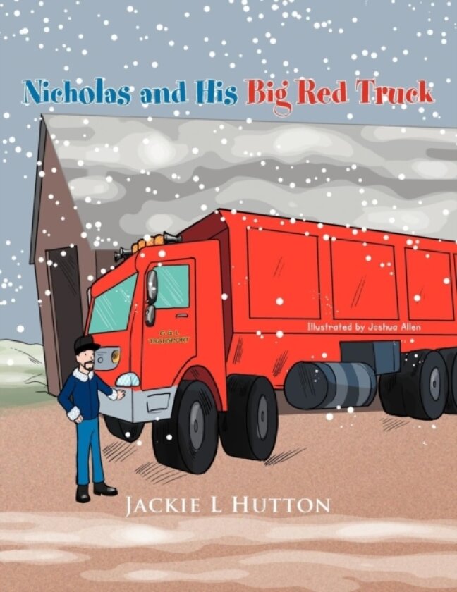 Nicholas and His Big Red Truck av Jackie L Hutton (Paperback)
