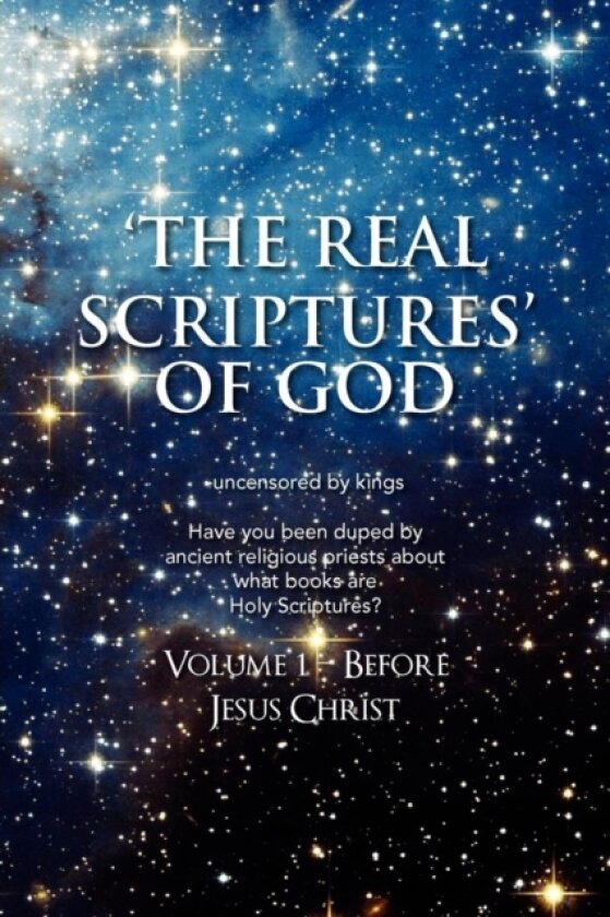 'The Real Scriptures' of God - Old Testament av James Platter (Paperback)