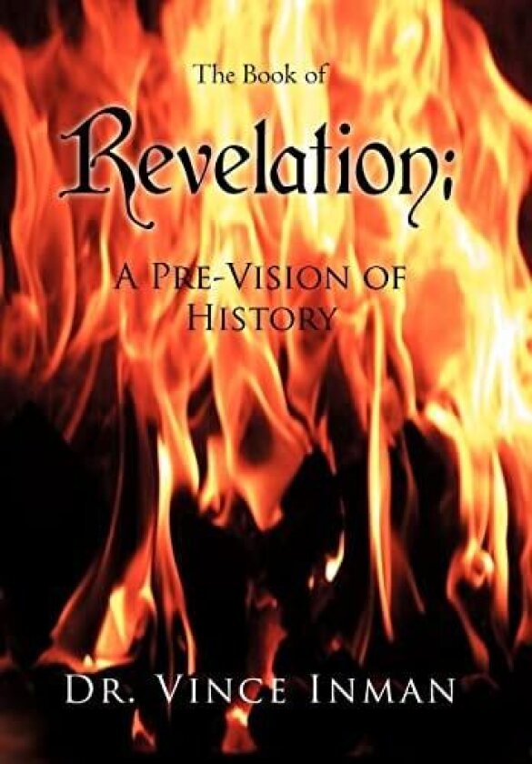 Revelation av Dr Vince Dr Inman (Hardcover)