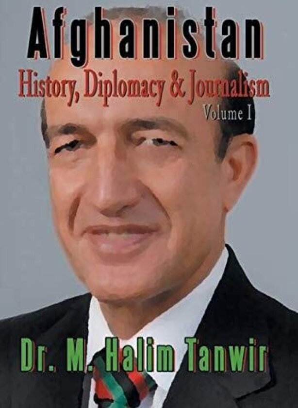 Afghanistan av Dr M Halim Tanwir (Hardcover)