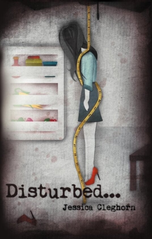 Disturbed av Jessica Cleghorn (Hardcover)