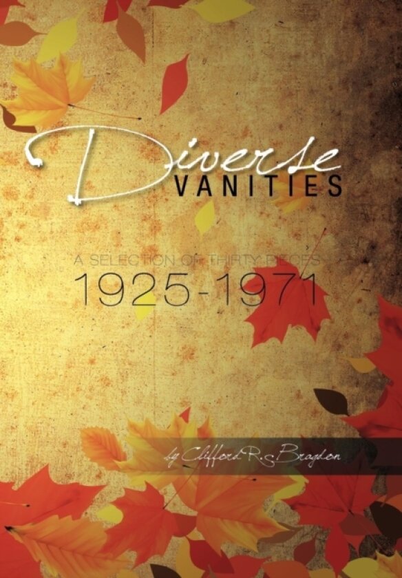 Diverse Vanities av Clifford R Bragdon (Hardcover)