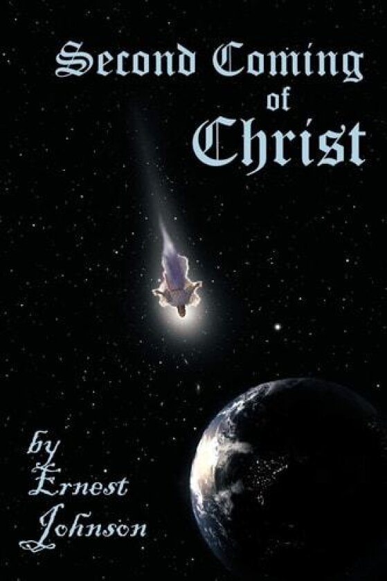 Second Coming of Christ av Ernest Johnson (Paperback)