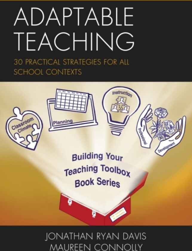 Adaptable Teaching av Jonathan Ryan Davis, Maureen Connolly (Paperback)