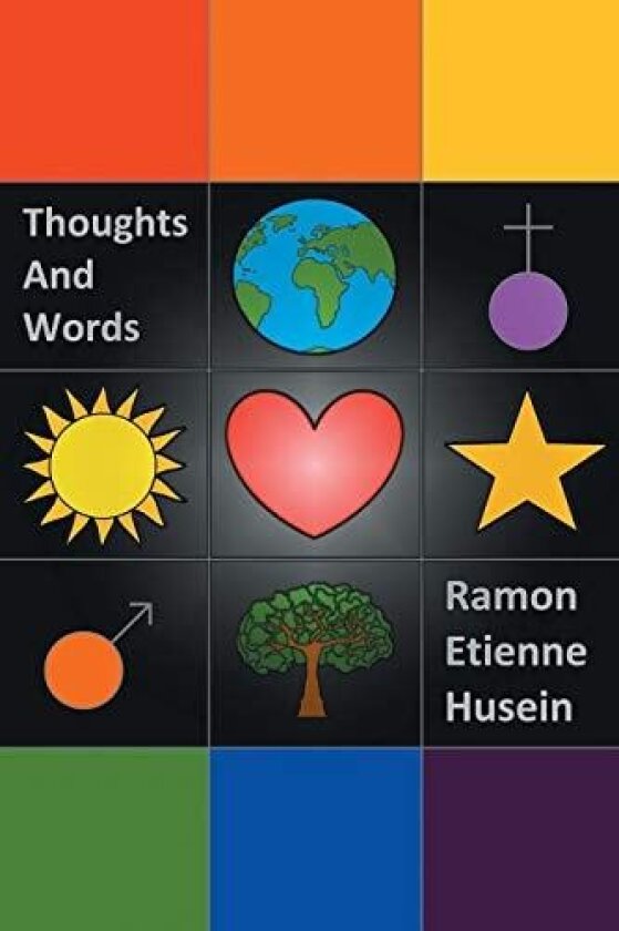 Thoughts and Words av Ramon Etienne Husein (Paperback)