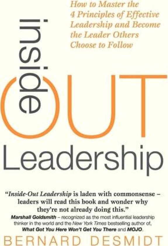 Inside-Out Leadership av Bernard Desmidt (Paperback)