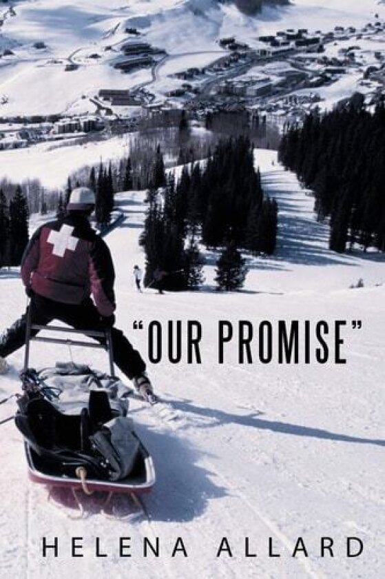 "Our Promise" av HELENA ALLARD (Paperback)